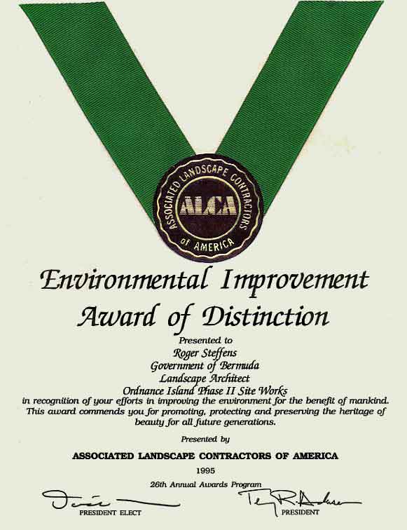 Environmental Improvement Award presented in 1995 by the Associated Landscape Contractors of America to Roger Steffens for his work in Bermuda